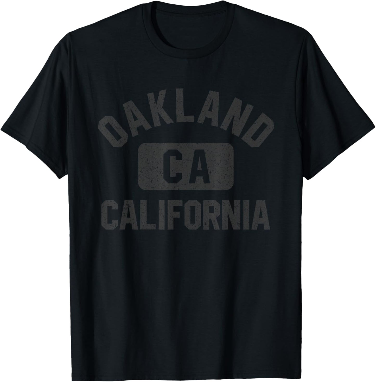 Oakland California Gym Style Distressed Black Print T-Shirt - T-Shirt | Black