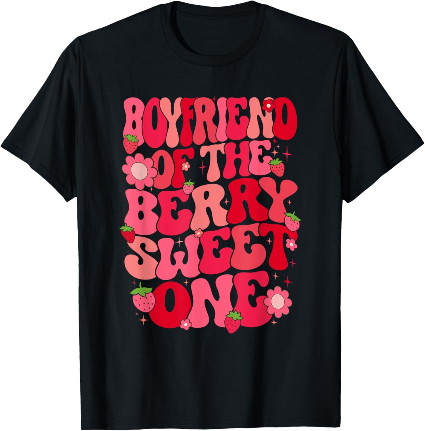 Boyfriend Of The Berry Sweet One Strawberry First Birthday T-Shirt - T-Shirt | Black