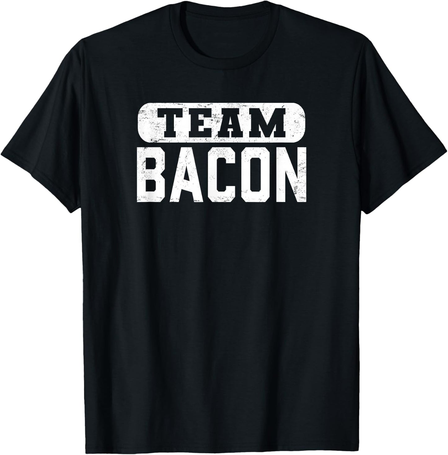 Team Bacon Funny Bacon Lover T-Shirt - T-Shirt | Black