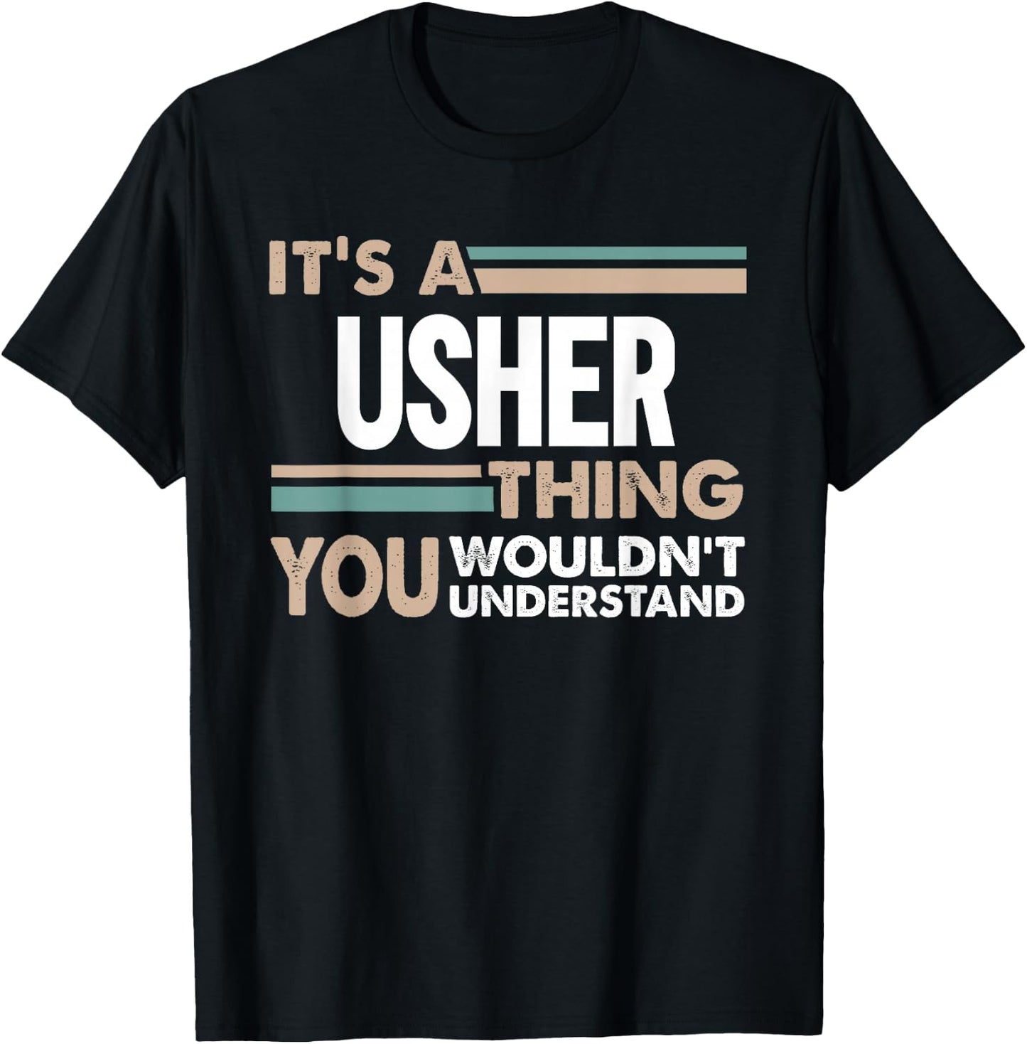 It's a Usher Thing You Wouldn't Understand Retro T-Shirt - T-Shirt | Black