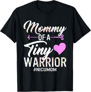 Mothers day Mommy Of A Tiny Warrior NICU Mom Baby Preemie T-Shirt - T-Shirt | Black