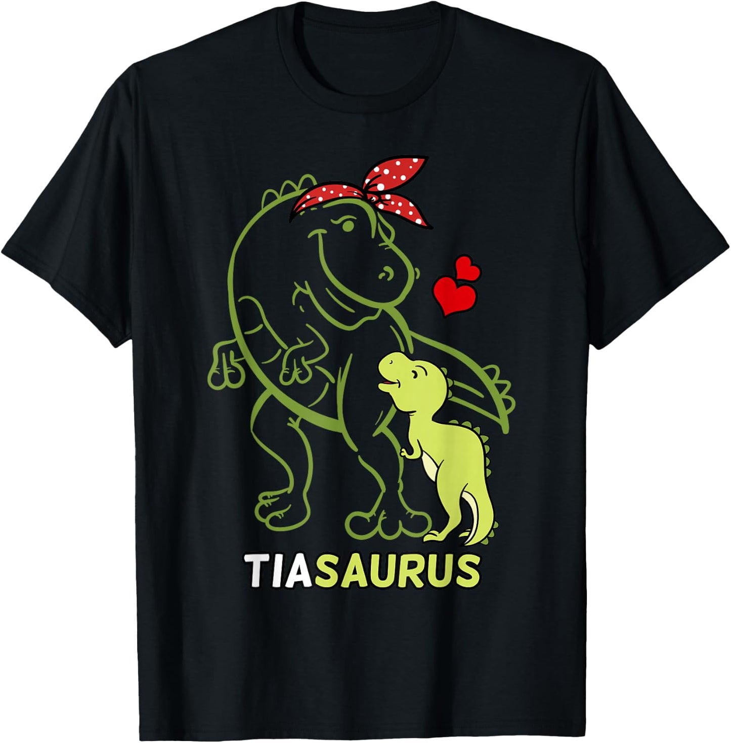 Tiasaurus Tia Tyrannosaurus Dinosaur Baby Auntie T-Shirt - T-Shirt | Black