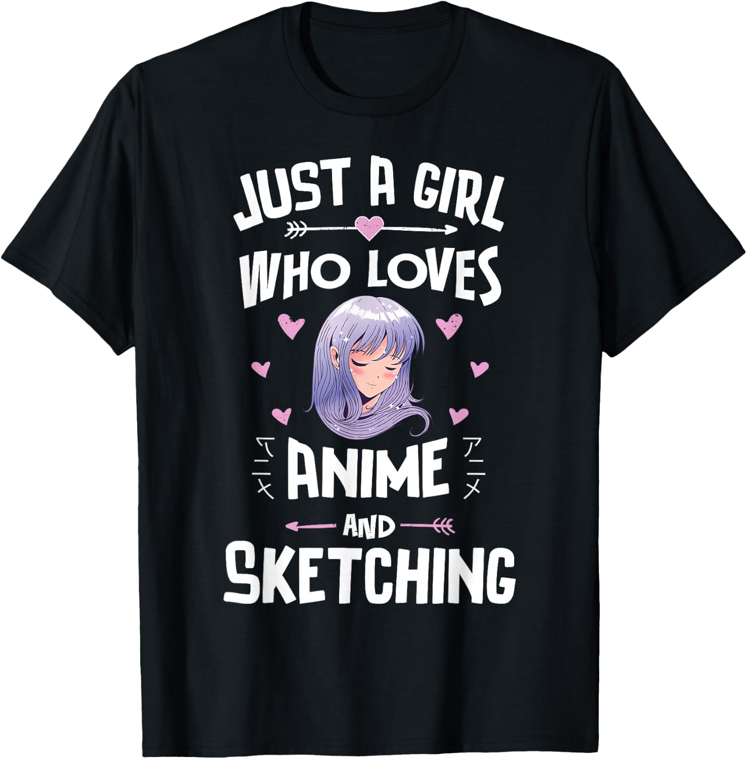 Just A Girl Who Loves Anime And Sketching Women Girls T-Shirt - T-Shirt | Black