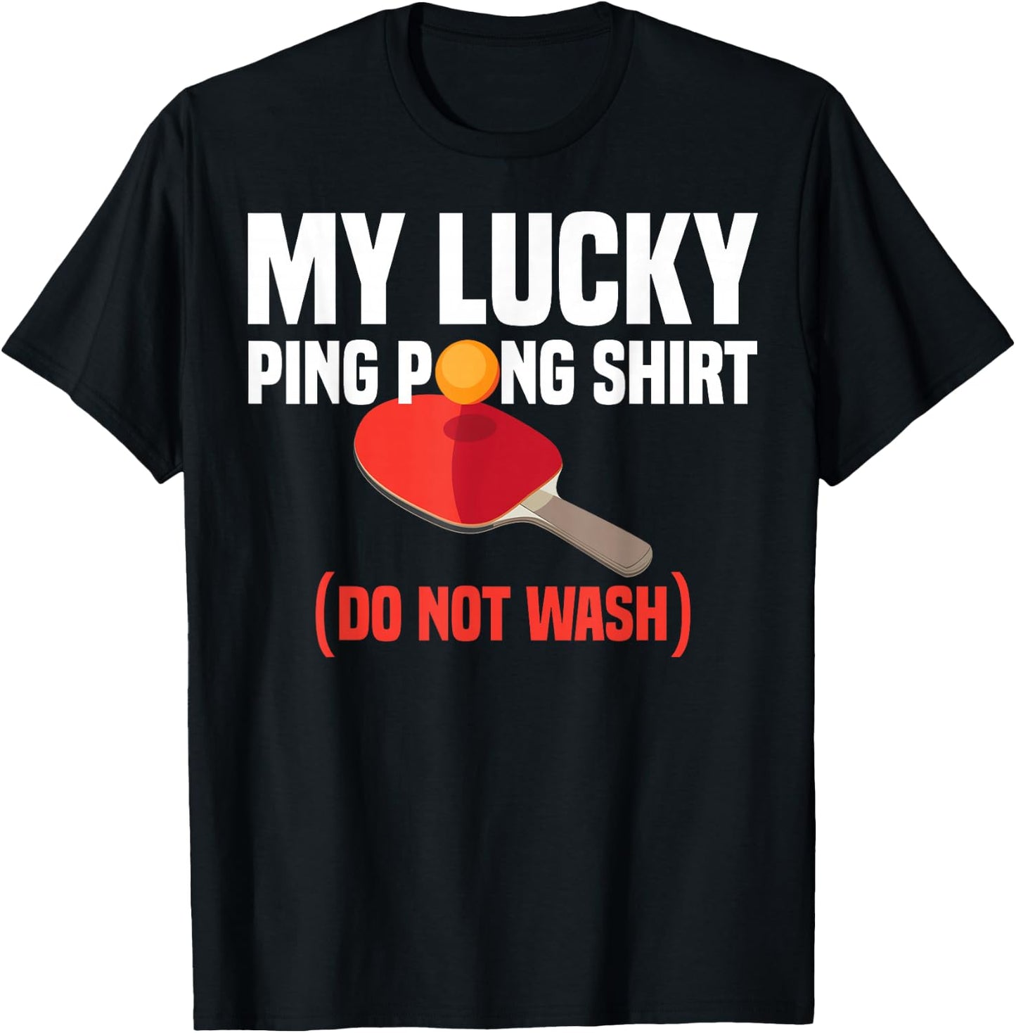 Funny Lucky Ping Pong Gift Table Tennis Player Men Women T-Shirt - T-Shirt | Black