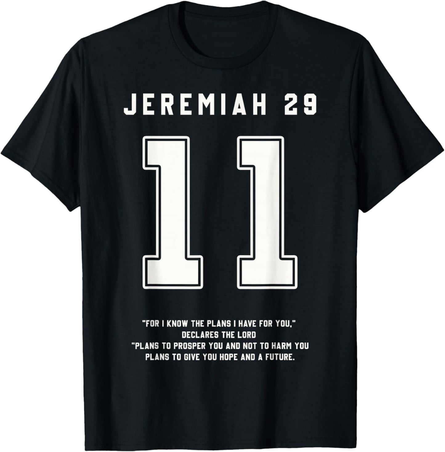 Jeremiah 29:11 Bible Verse Team Sports Jersey Christian T-Shirt - T-Shirt | Black