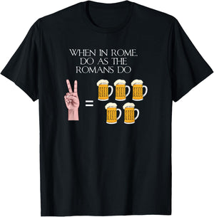When In Rome Do As The Romans Do - Ancient Roman History T-Shirt - T-Shirt | Black