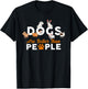 Funny Cute Dogs are Better Than People T-Shirt - T-Shirt | Black