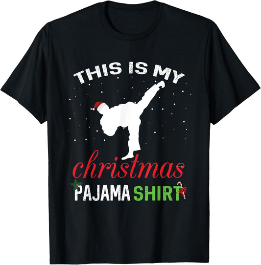 This is My Christmas Pajama Karate Gift Martial Art T-Shirt - T-Shirt | Black