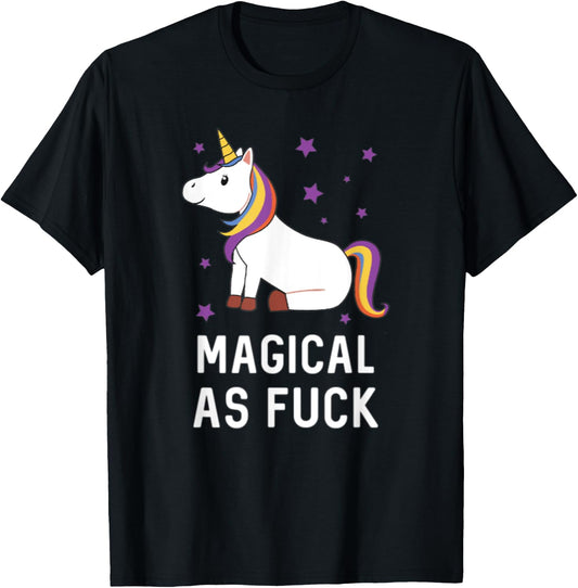 Magical as Fuck Unicorn Majestic Rainbow Gift T-Shirt - T-Shirt | Black