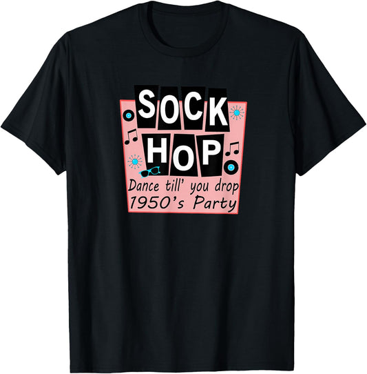 Sock Hop Shirt 1950s Dance Party Retro 50s Party T-Shirt - T-Shirt | Black