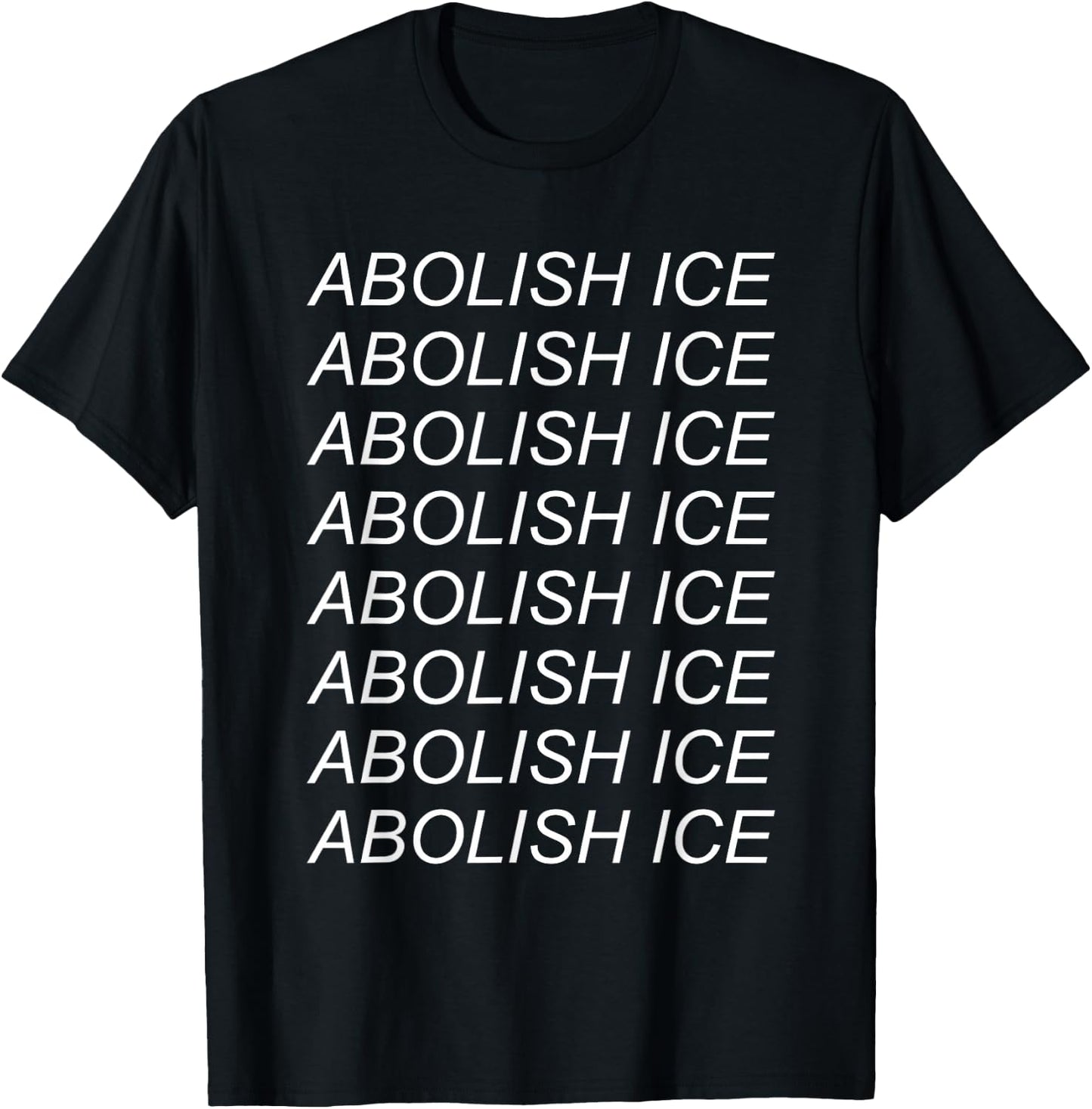 Abolish Ice - Immigration, Refugee, Close The Camps T-Shirt - T-Shirt | Black