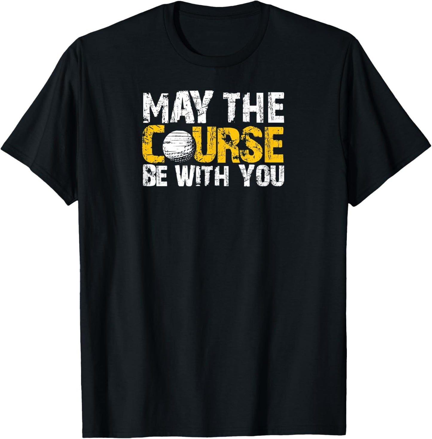 Fun, Vintage May the Course be With You Golfer Game Design T-Shirt - T-Shirt | Black