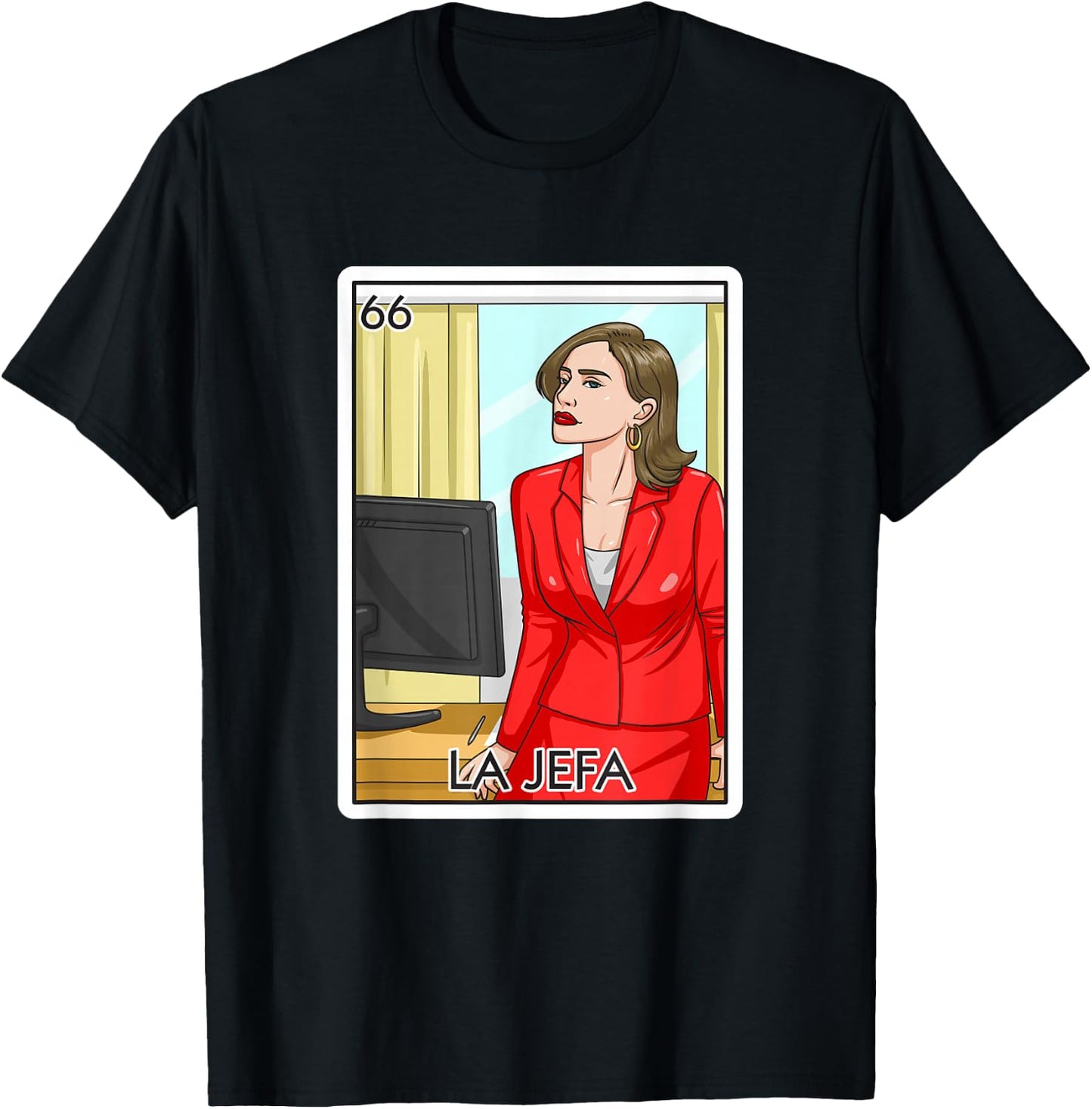 Jefa Gift The Boss Lady Card Mexican Lottery Chief Card T-Shirt - T-Shirt | Black