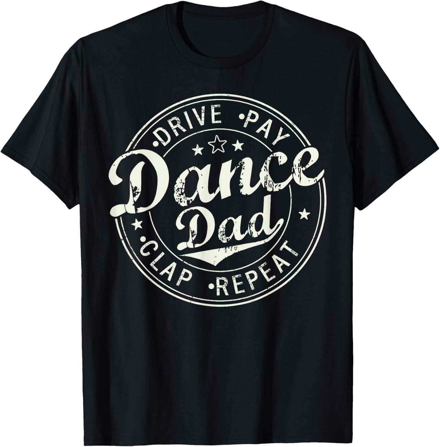 Funny Dance Dad Competition Proud Dance Dad Father's day Men T-Shirt - T-Shirt | Black