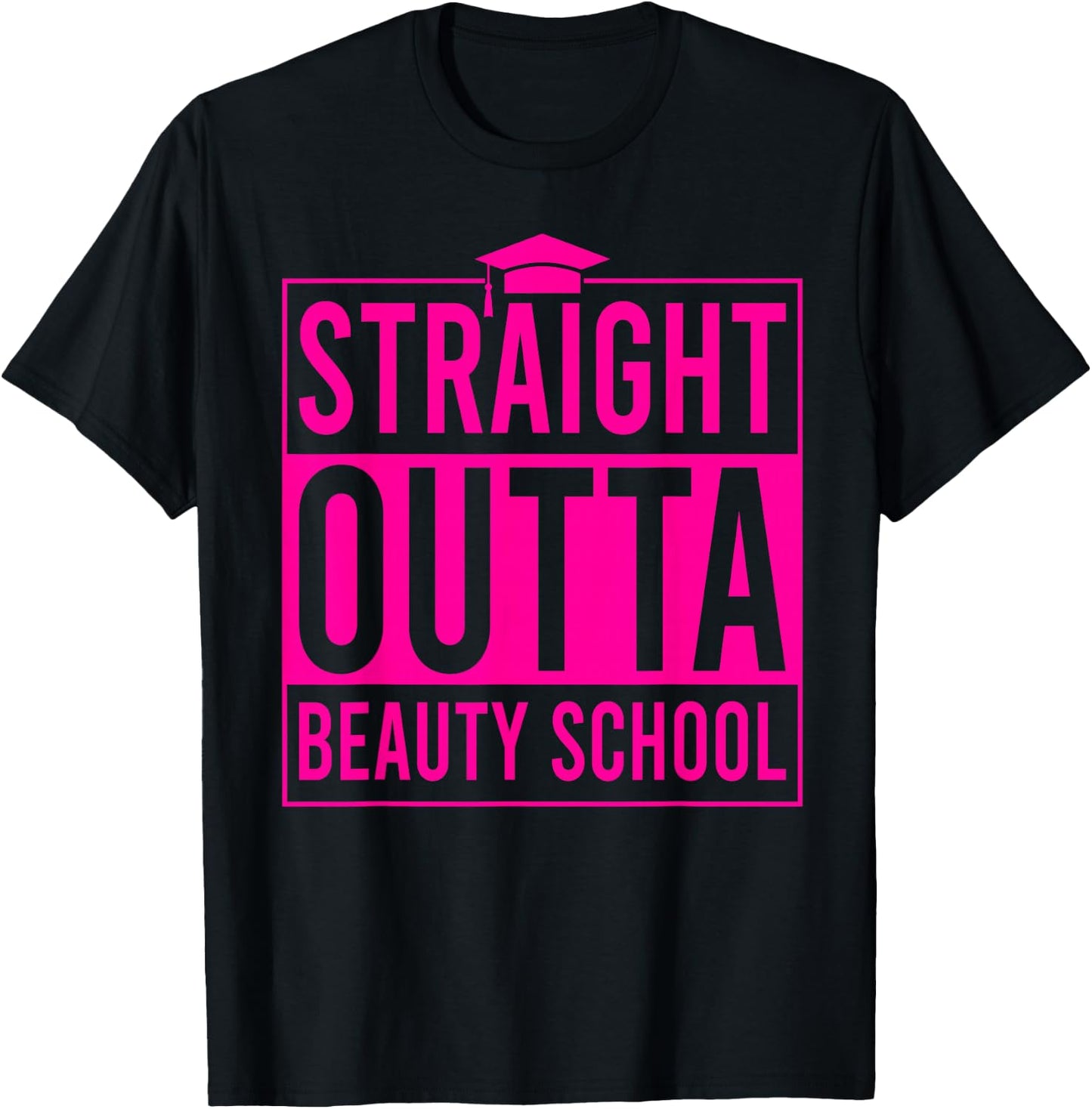 Straight Outta Beauty School Graduation Idea Class Of 2026 T-Shirt - T-Shirt | Black
