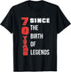 70th Happy Birthday 70 Years Old Legends Bday Born Party T-Shirt - T-Shirt | Black