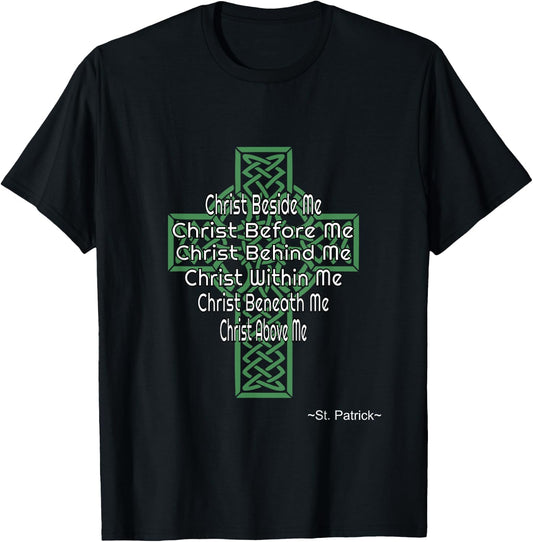Celtic Cross Shirt St Patrick's Prayer Christian Gifts T-Shirt - T-Shirt | Black