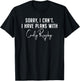 Sorry, I Can’t. I Have Plans With Cody Rigsby - Workout T-Shirt - T-Shirt | Black