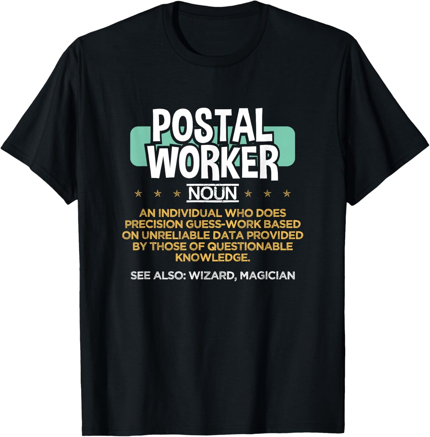 Postal Worker Funny Definition T-Shirt - T-Shirt | Black