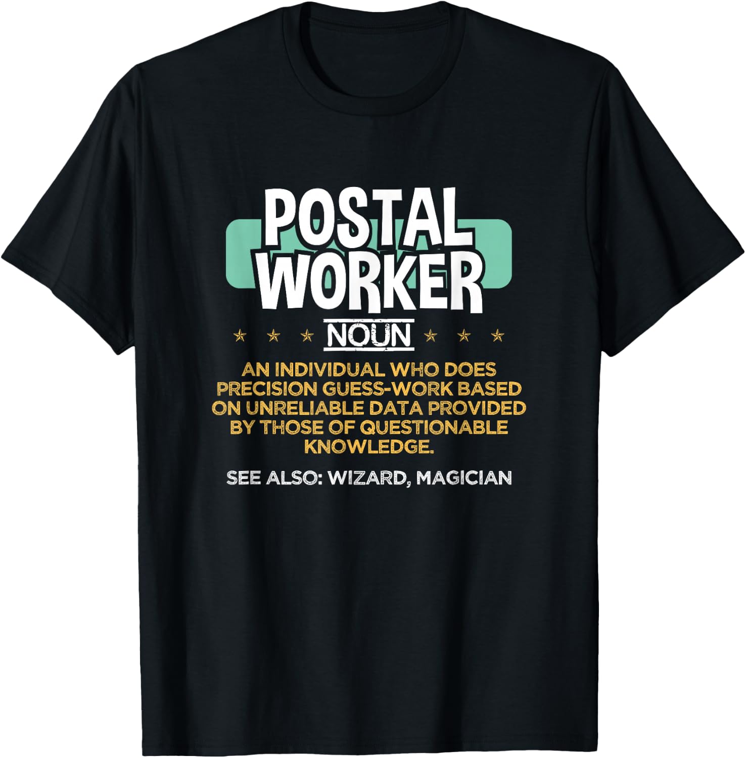 Postal Worker Funny Definition T-Shirt - T-Shirt | Black