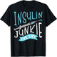 Cool Insulin Junkie Funny Diabetes Awareness Gift Men Women T-Shirt - T-Shirt | Black