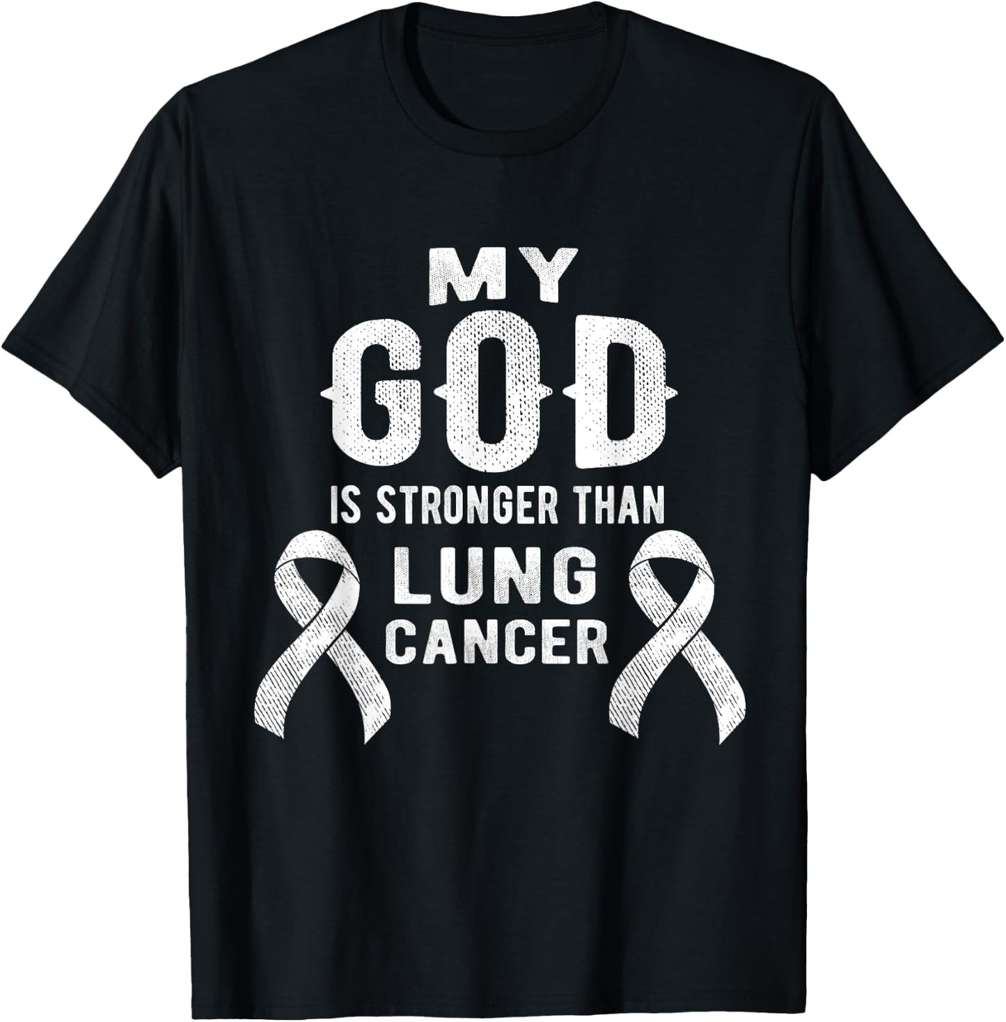My God Is Stronger Than Lung Cancer Survivor Christian T-Shirt - T-Shirt | Black