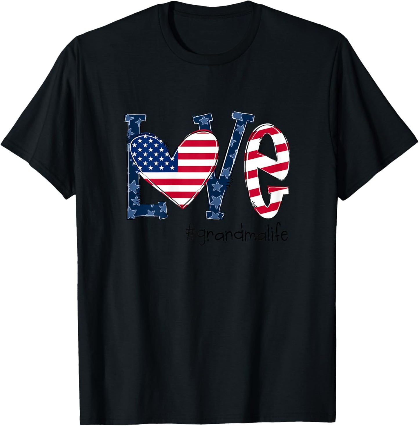 Love Grandma Life American Flag Shirt 4th Of July T-Shirt - T-Shirt | Black