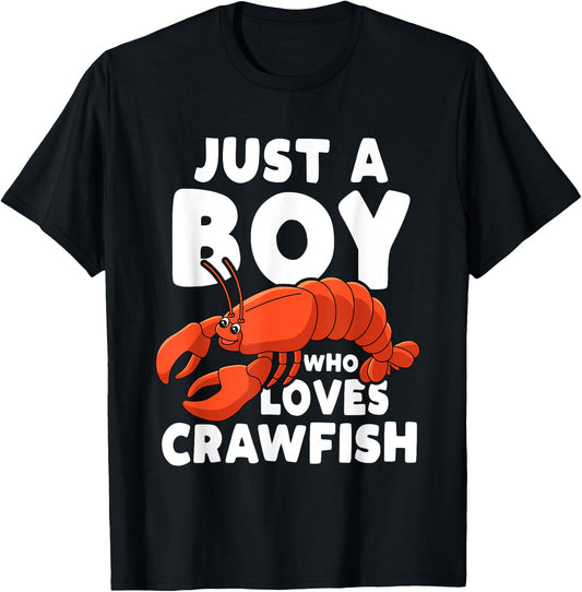 Just A Boy Who Loves Crawfish T-Shirt - T-Shirt | Black