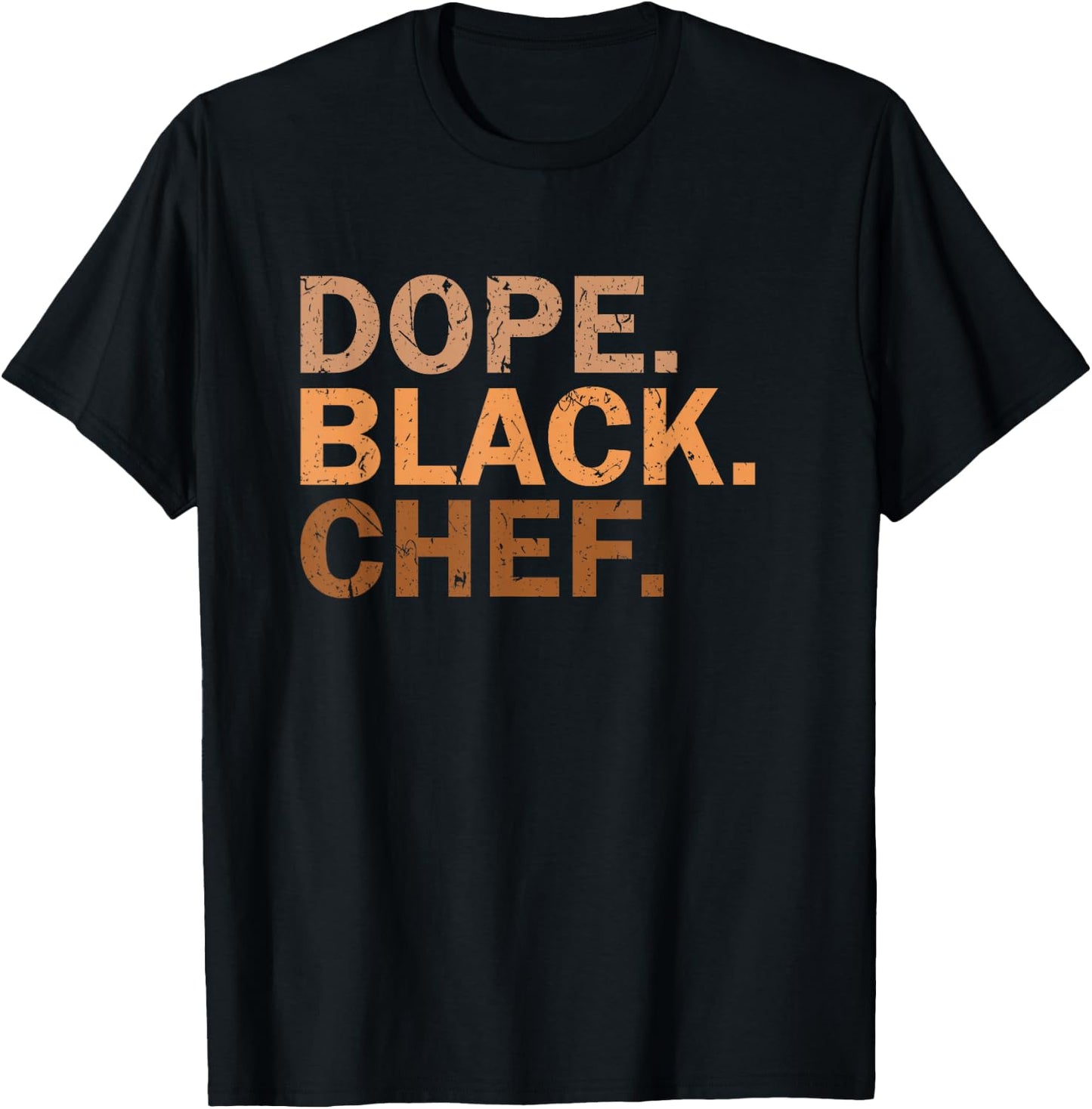 Dope Black Chef Melanin Black Month African Chef T-Shirt - T-Shirt | Black