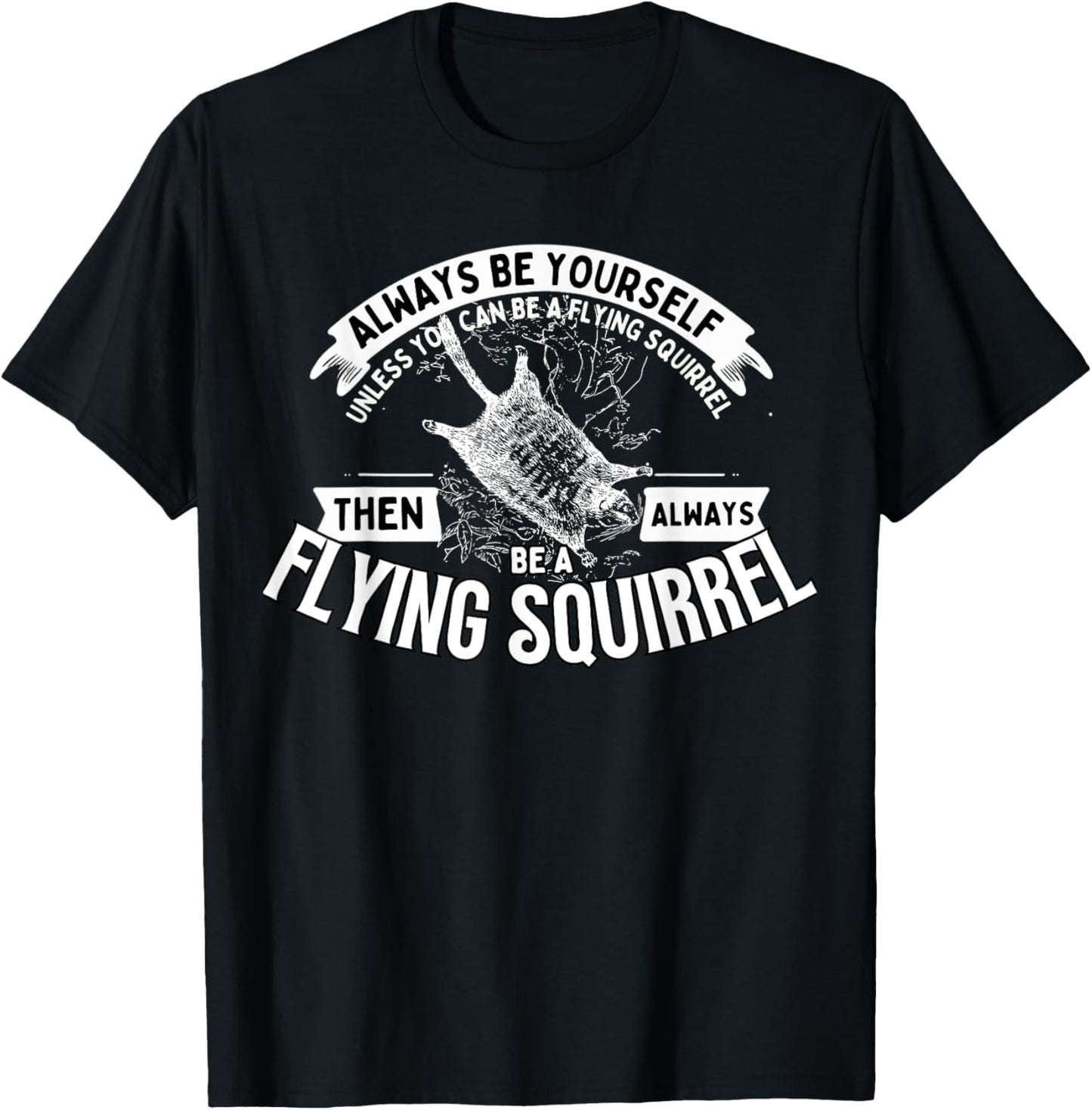 Funny Flying Squirrel Shirt Animal Lover Flying Squirrels T-Shirt - T-Shirt | Black