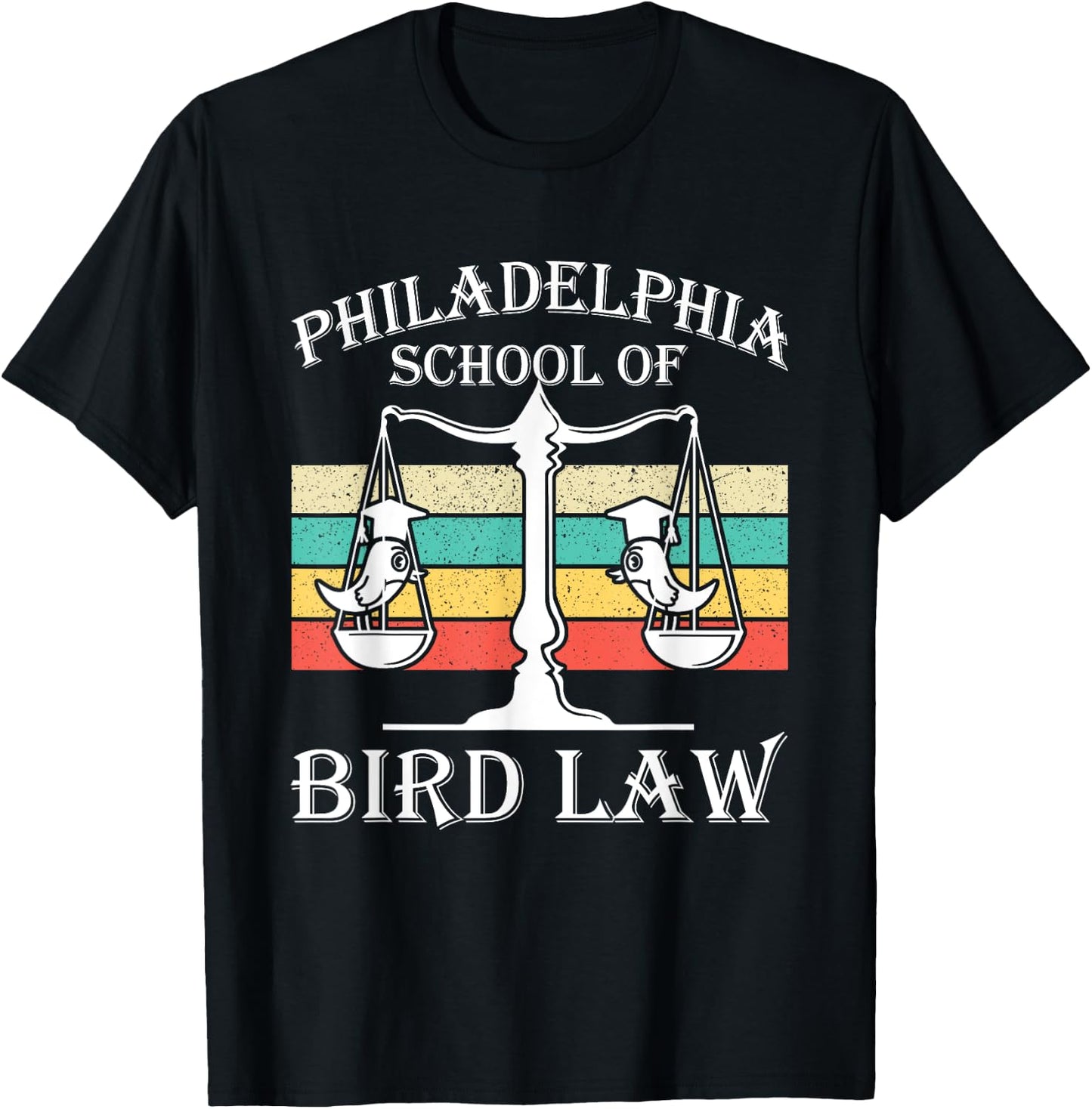 Philadelphia School of Bird Law - Vintage Bird Lover T-Shirt - T-Shirt | Black