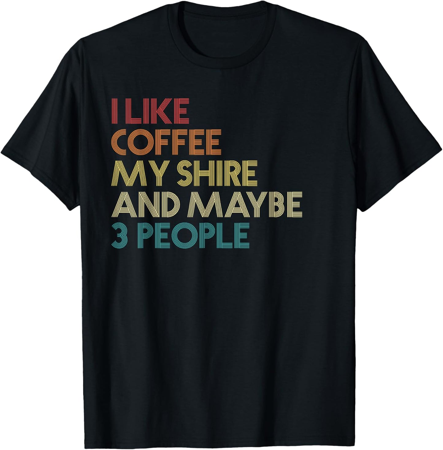 Shire Horse Owner Gift Coffee Lover Quote Vintage Retro T-Shirt - T-Shirt | Black
