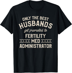 IVF Transfer Day Pregnancy IUI Vitro Infertility Awareness T-Shirt - T-Shirt | Black