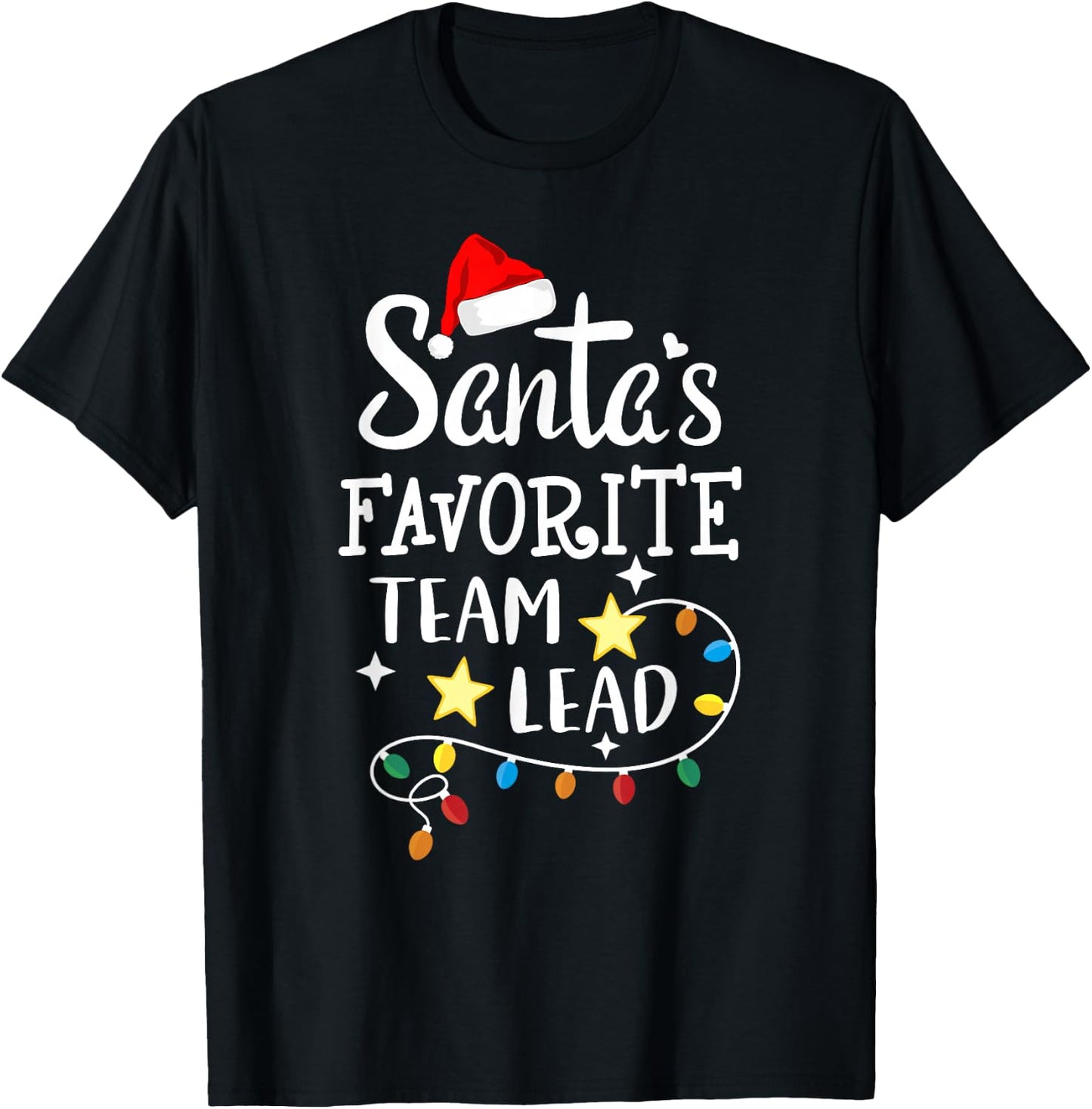 Santa's Favorite Team Lead Christmas manager - team leader T-Shirt - T-Shirt | Black