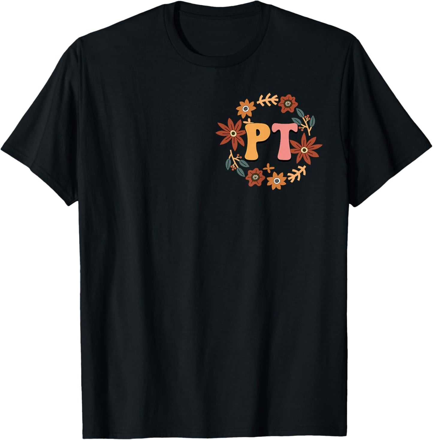 Small Steps Still Move Us Forward Physical Therapist on Back T-Shirt - T-Shirt | Black