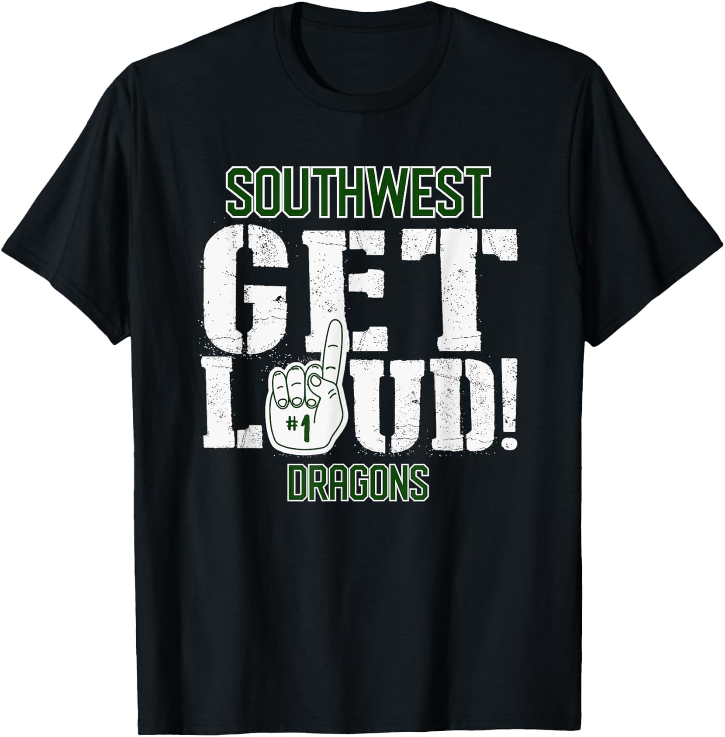 Southwest High School GET LOUD Dragons T-Shirt - T-Shirt | Black