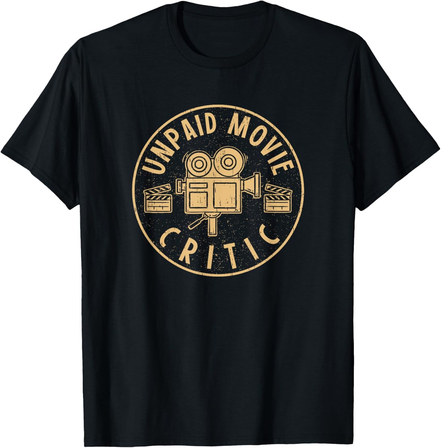 Unpaid Movie Critic I Cinema Night I Film Fan Party T-Shirt - T-Shirt | Black