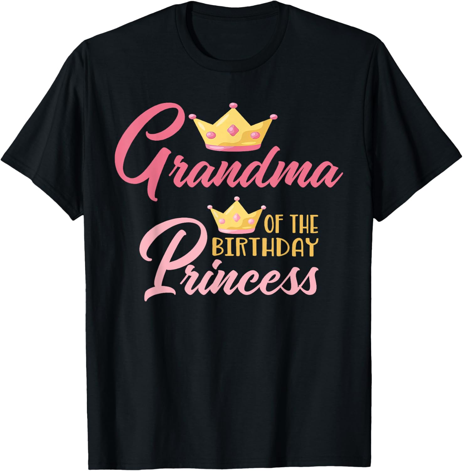 Grandma of The Birthday Princess Themed Family Girl Birthday T-Shirt - T-Shirt | Black