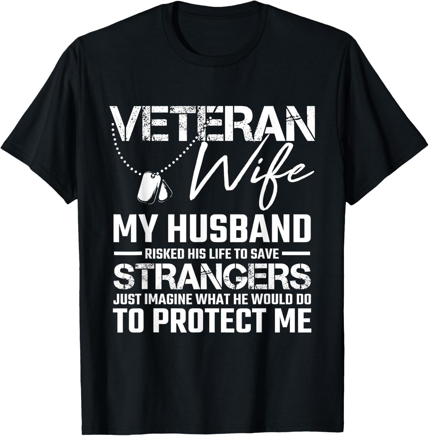 Veteran Wife Army Husband Soldier Saying Cool Military Gift T-Shirt - T-Shirt | Black