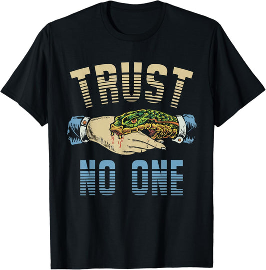 Trust no One - Snake Bite T-Shirt - T-Shirt | Black