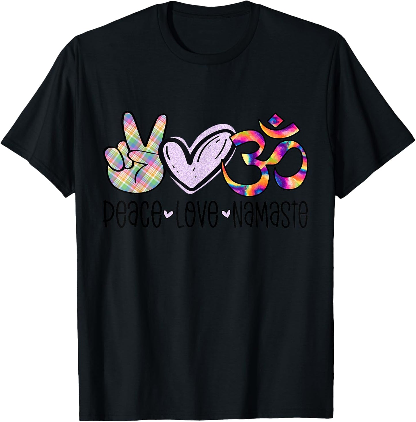 Peace Love Namaste Funny Yoga Hippie Yogi Tie Dye OM Sign T-Shirt - T-Shirt | Black