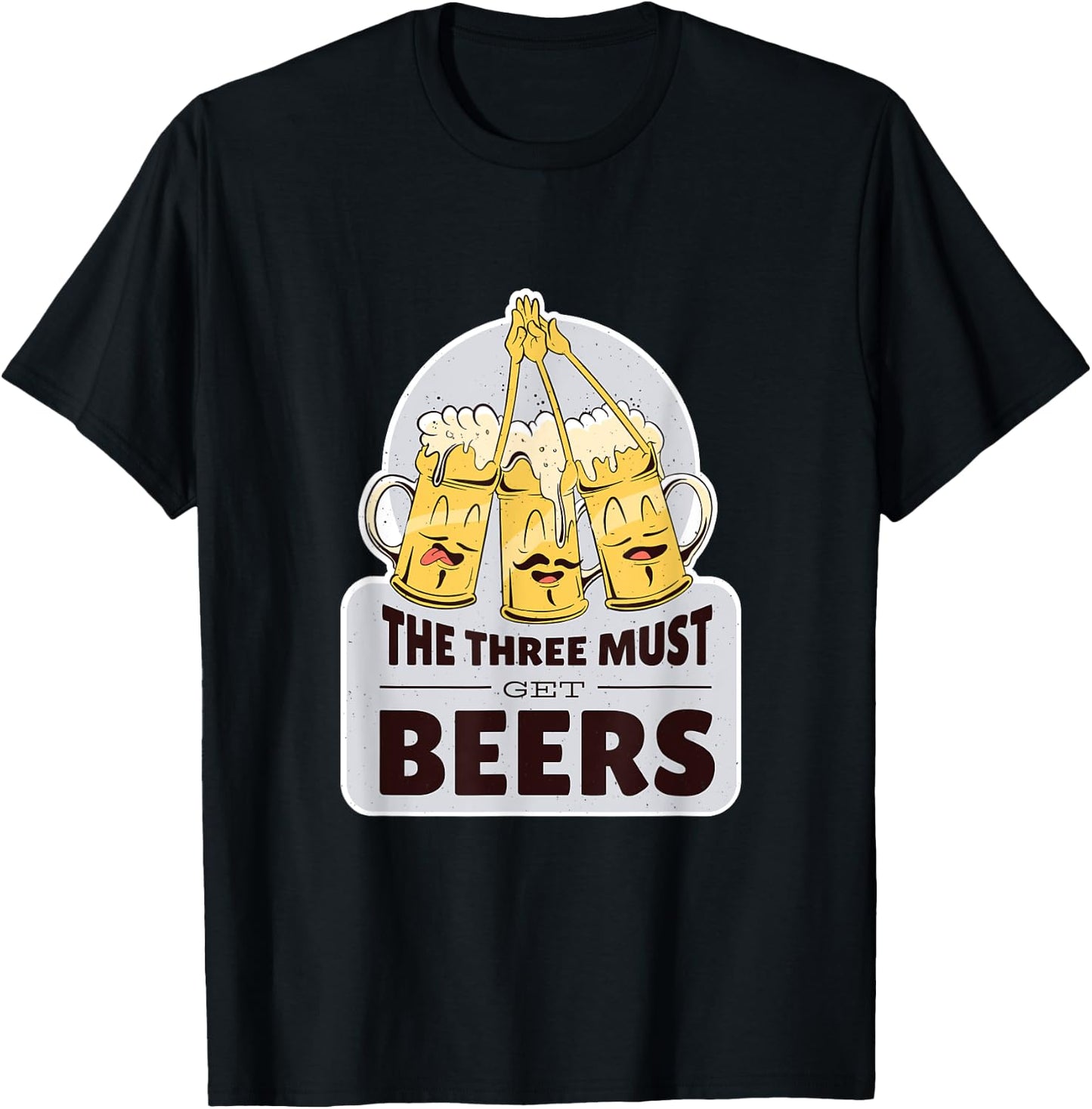 The three must get beer - musketeer beers funny T-Shirt - T-Shirt | Black