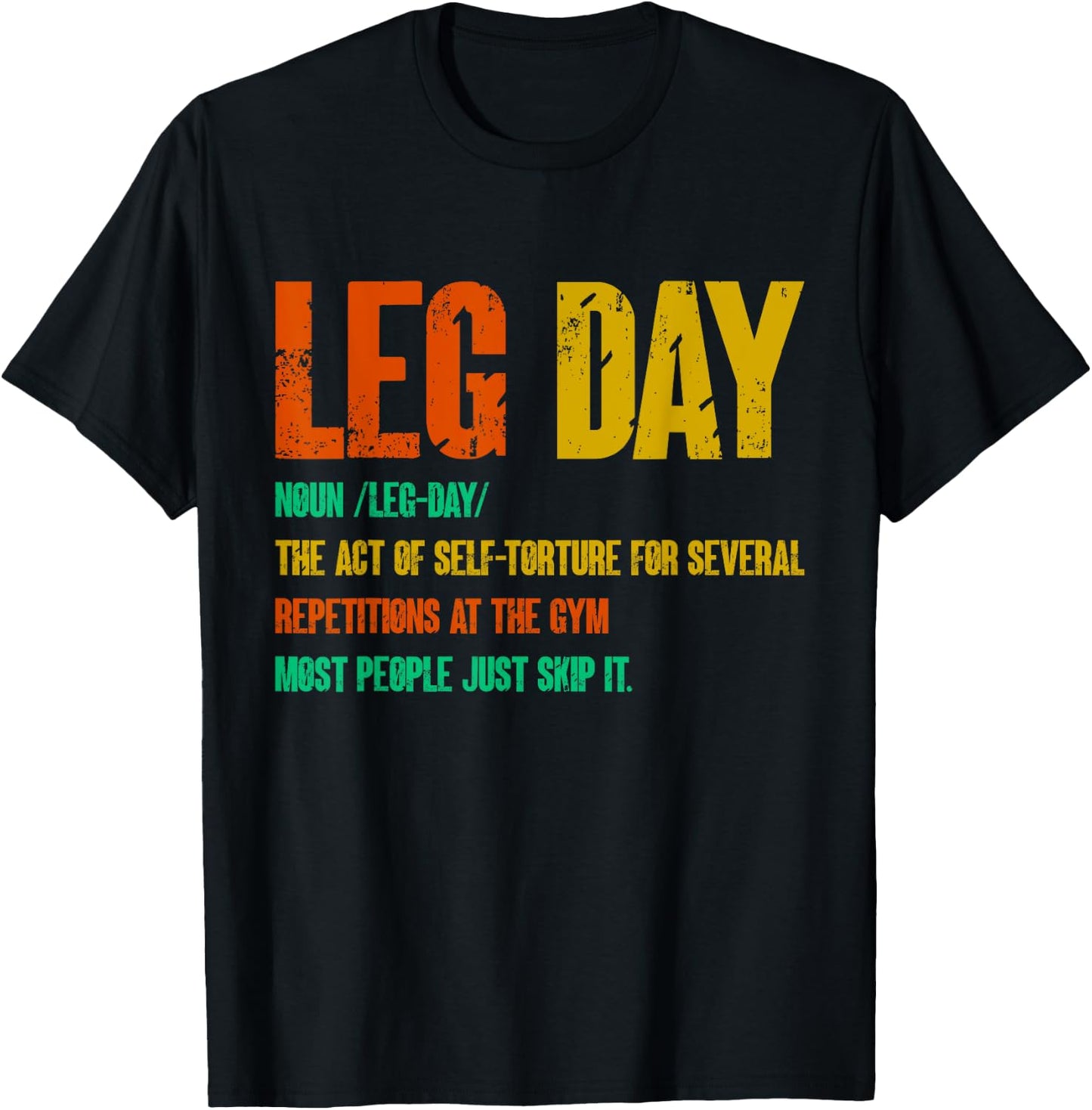 Leg Day Definition Gym Pump Oversized Gym Workout T-Shirt - T-Shirt | Black