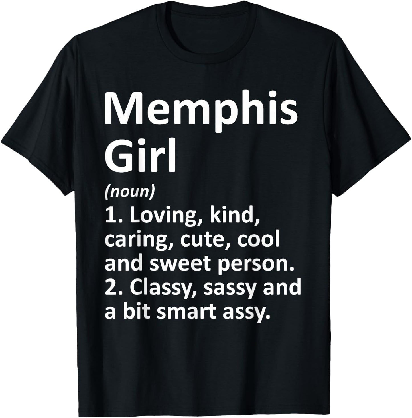 MEMPHIS GIRL TN TENNESSEE Funny City Home Roots Gift T-Shirt - T-Shirt | Black