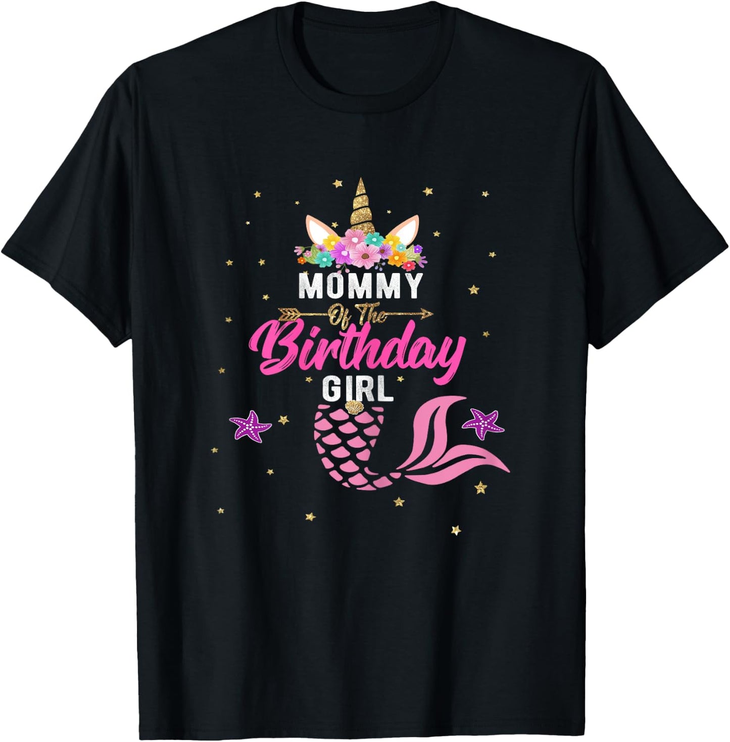Mommy of Birthday Girl Unicorn Shirt Mommy Mermaid Gift T-Shirt - T-Shirt | Black