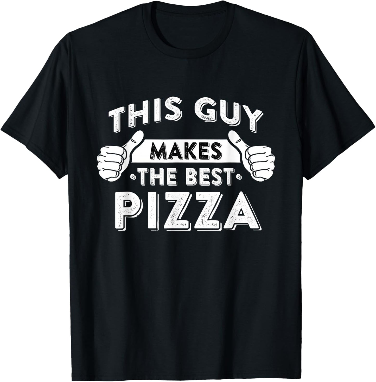 This Guy Makes The Best Pizza - Food Lover Pizza Baker Small T-Shirt - T-Shirt | Black