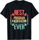 Vintage Best Program Facilitator Ever T-Shirt - T-Shirt | Black
