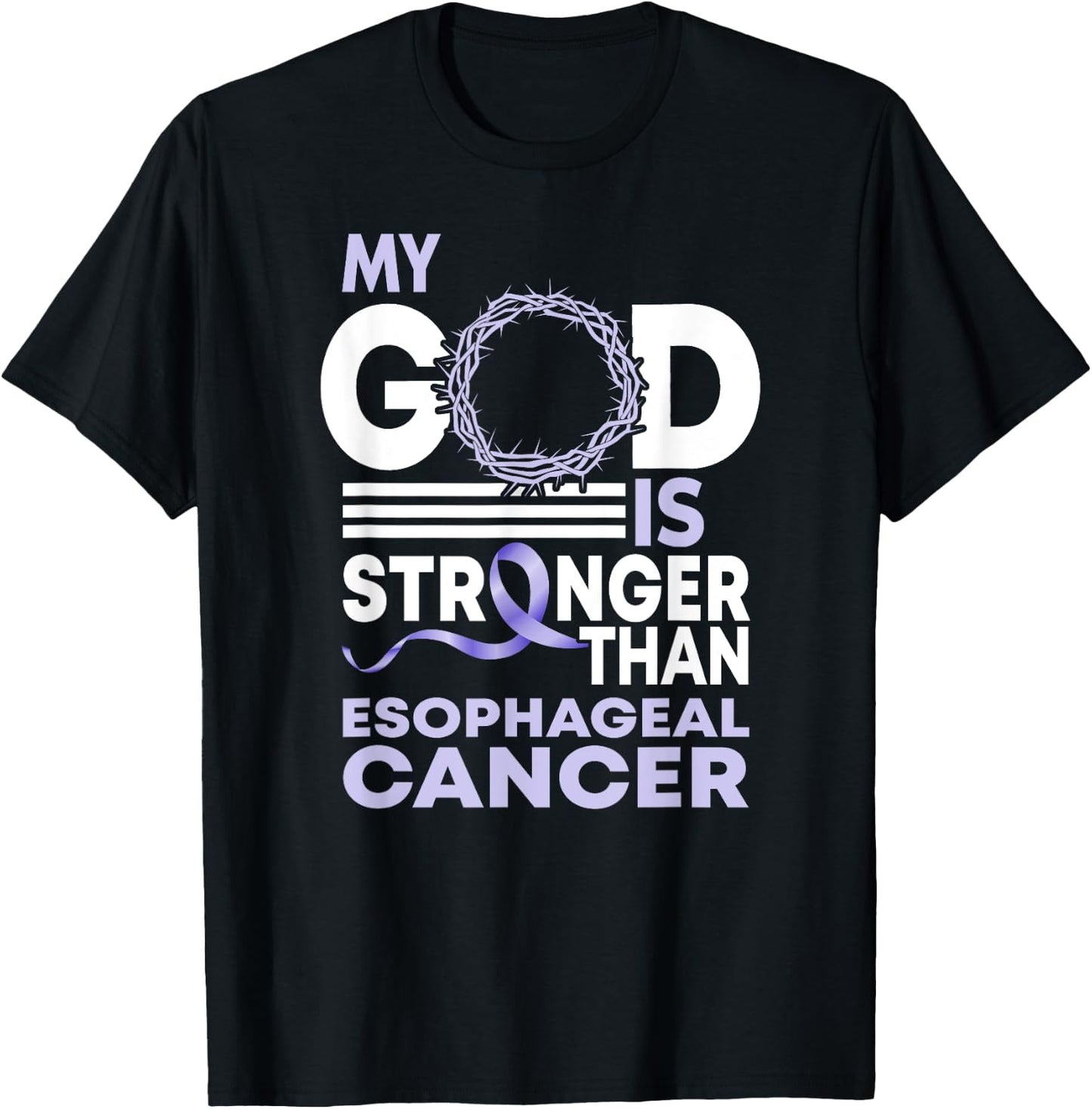 My God Is Stronger Than Esophageal Cancer Awareness Ribbon T-Shirt - T-Shirt | Black