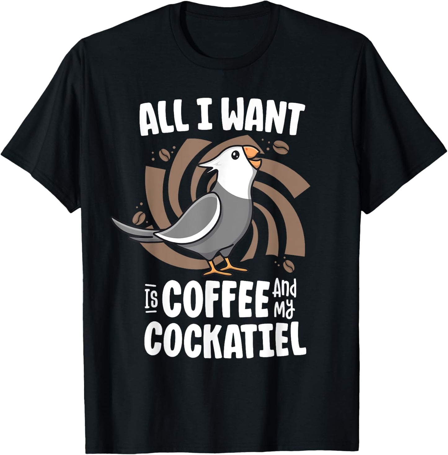 All I Want Is Coffee And My Cockatiel Women White Face Birb T-Shirt - T-Shirt | Black