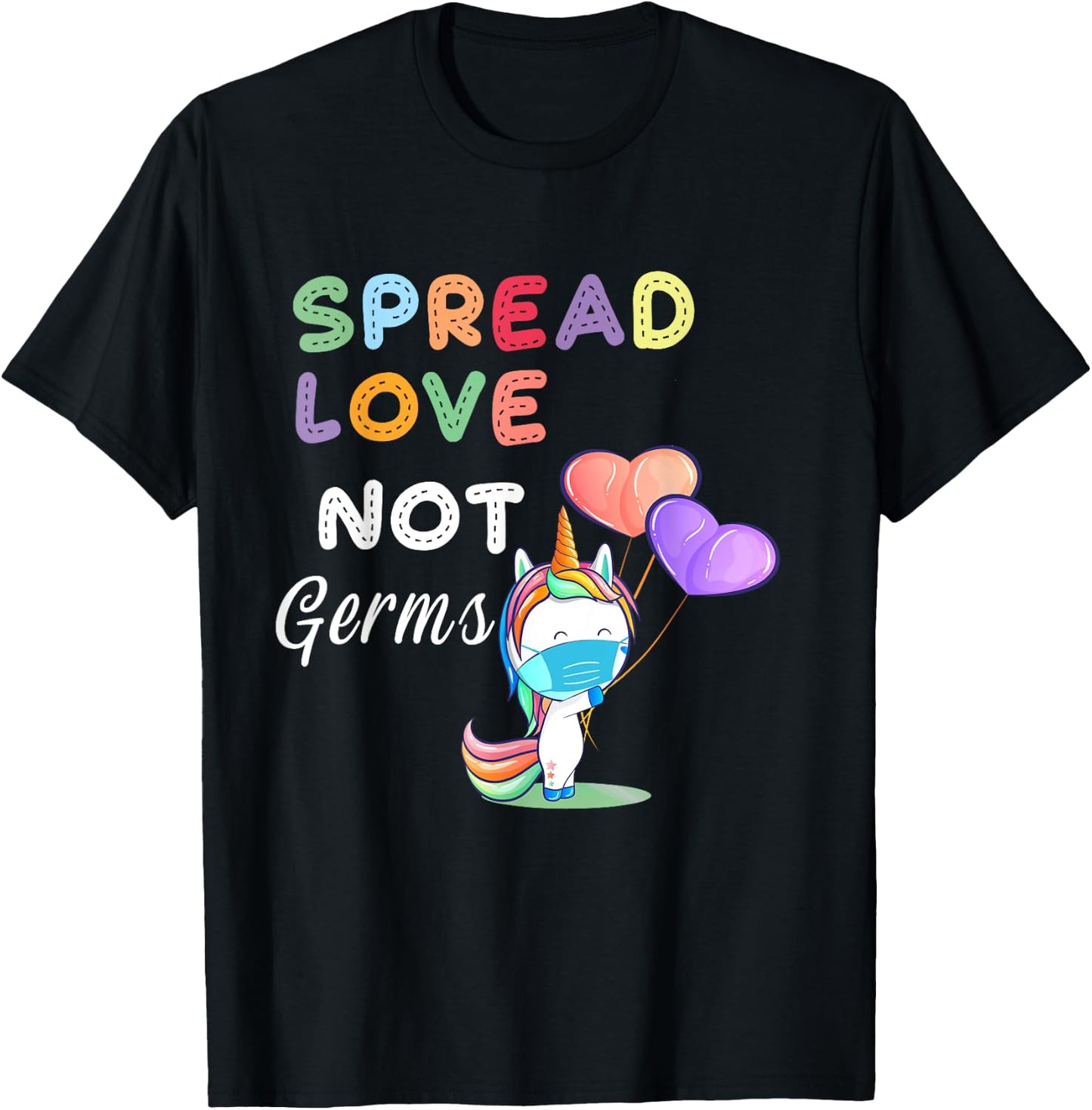 Spread Love Not Germs Shirt Cute Unicorn With Face Mask T-Shirt - T-Shirt | Black